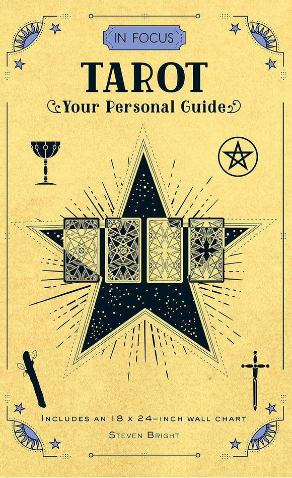 Tarot: Your Personal Guide; Steven Bright