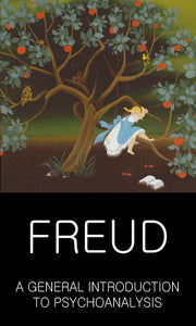 A General Introduction to Psychoanalysis; Sigmund Freud