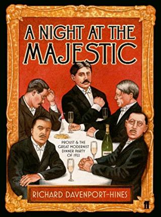 A Night at the Majestic; Richard Davenport-Hines