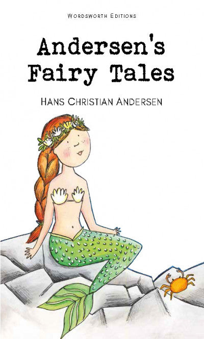 Anderson's Fairy Tales; Hans Christian Andersen