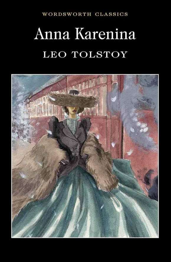 Anna Karenina; Leo Tolstoy