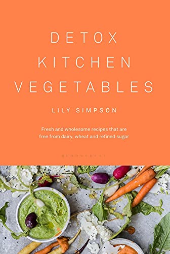 Detox Kitchen Vegetables; Lily Simpson