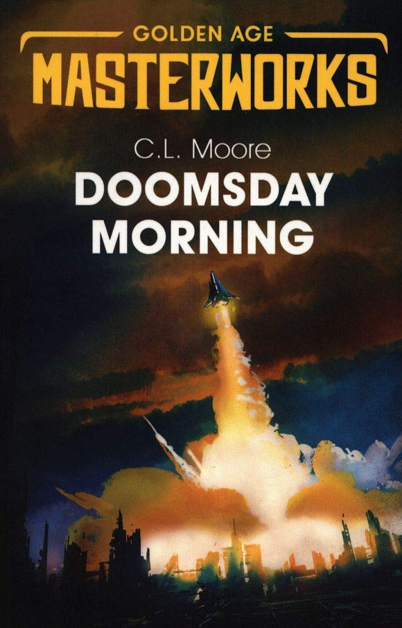 Doomsday Morning; C. L. Moore