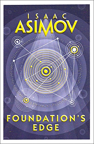 Foundation's Edge; Isaac Asimov