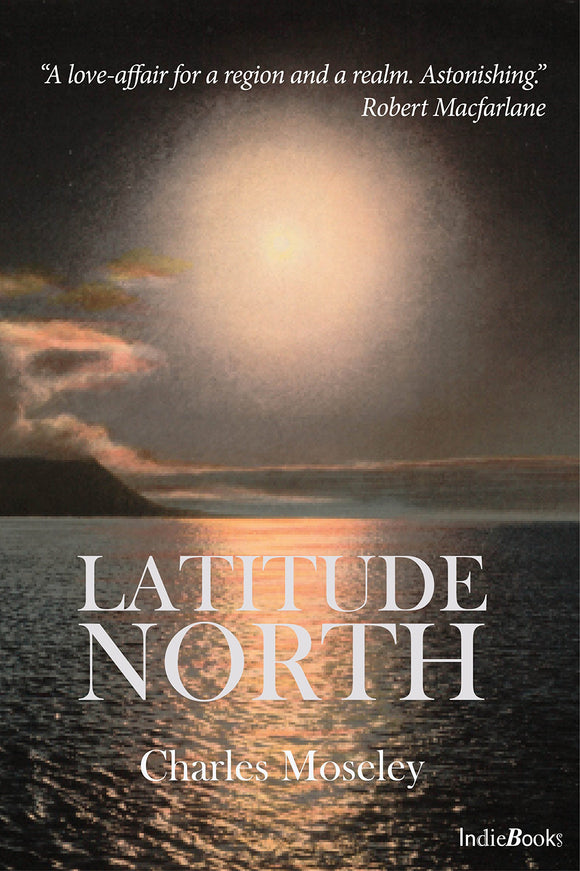 Latitude North; Charles Moseley