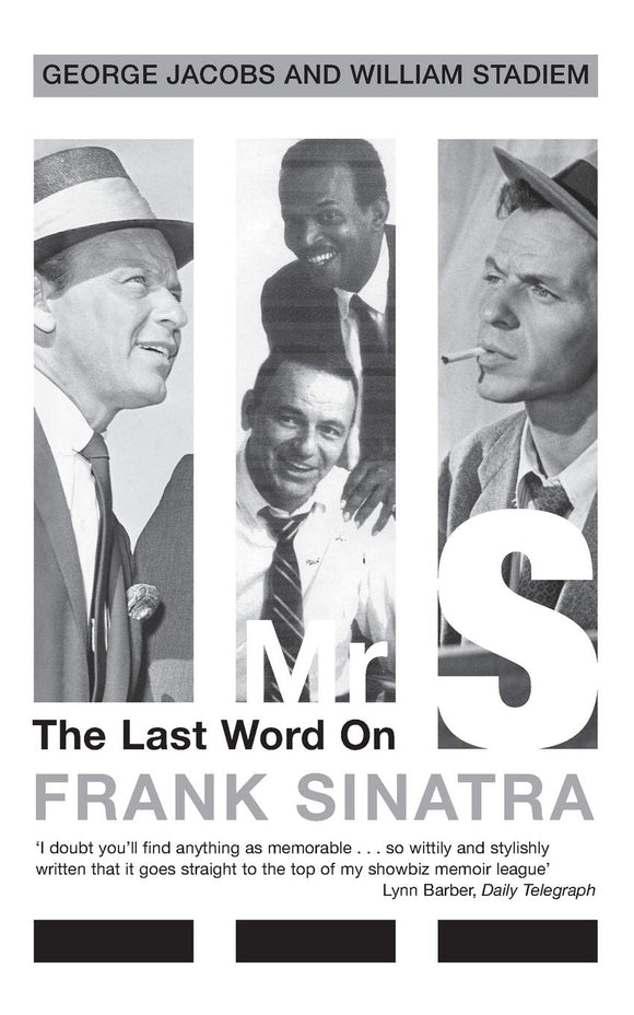 Mr S: The Last Word on Frank Sinatra; George Jacobs and William Stadiem