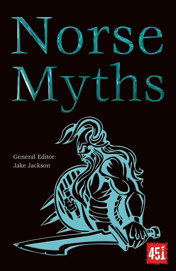 Norse Myths; General Editor Jake Jackson