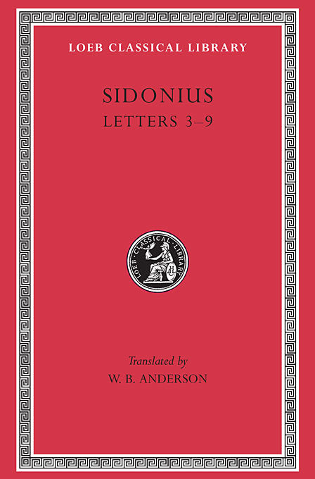 Sidonius; Volume II (Loeb Classical Library)