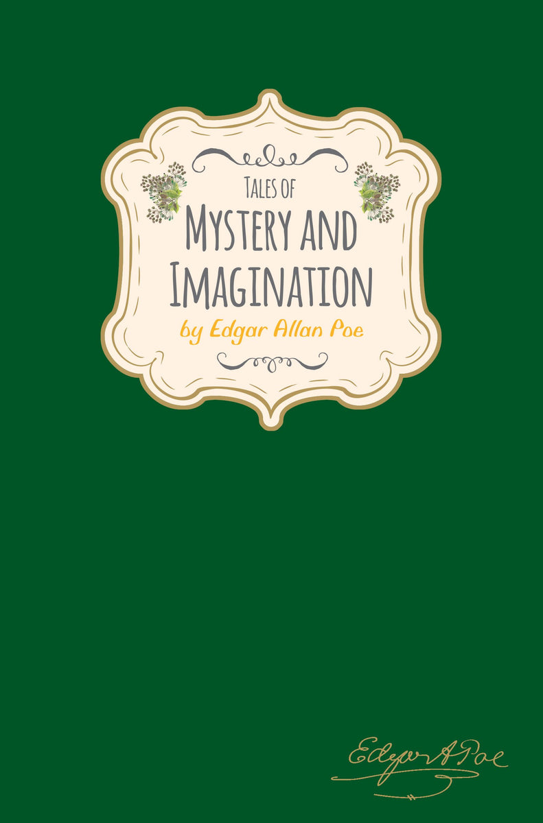 Tales of Mystery & Imagination; Edgar Allan Poe (Signature