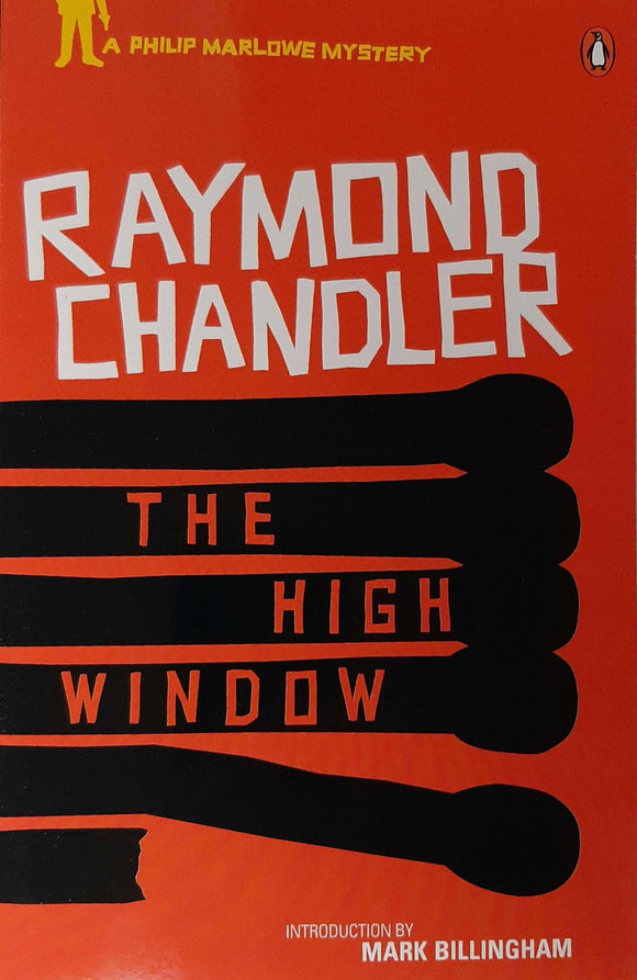 The High Window; Raymond Chandler (Philip Marlowe Book 3)