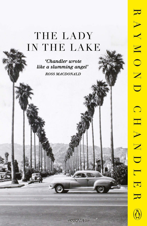 The Lady In The Lake; Raymond Chandler