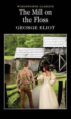 The Mill on the Floss; George Eliot