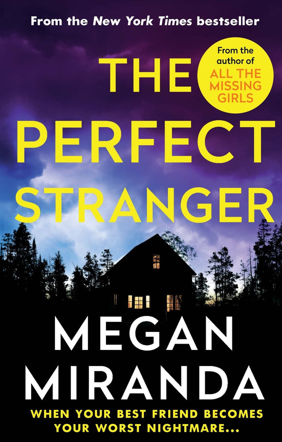 The Perfect Stranger; Megan Miranda