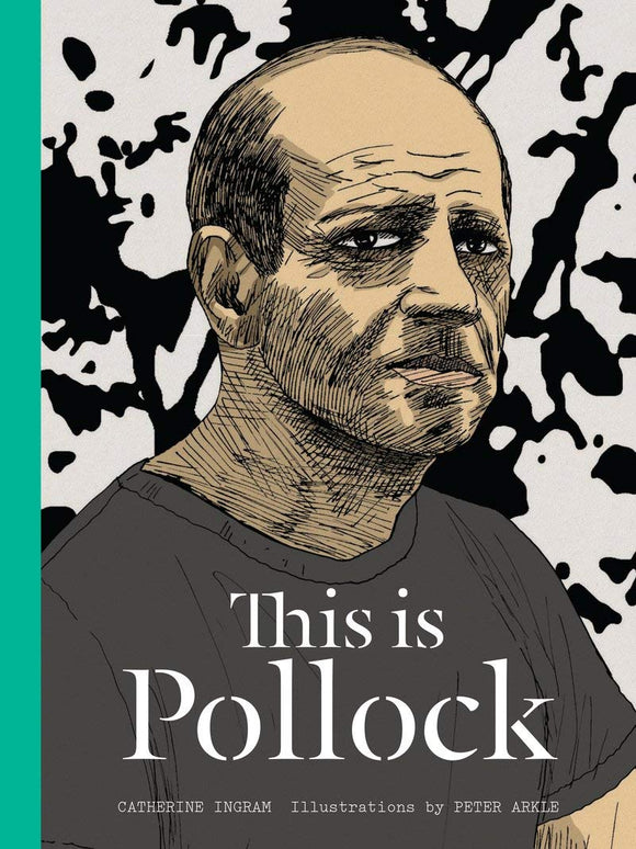 This is Pollock; Catherine Ingram & Peter Arkle