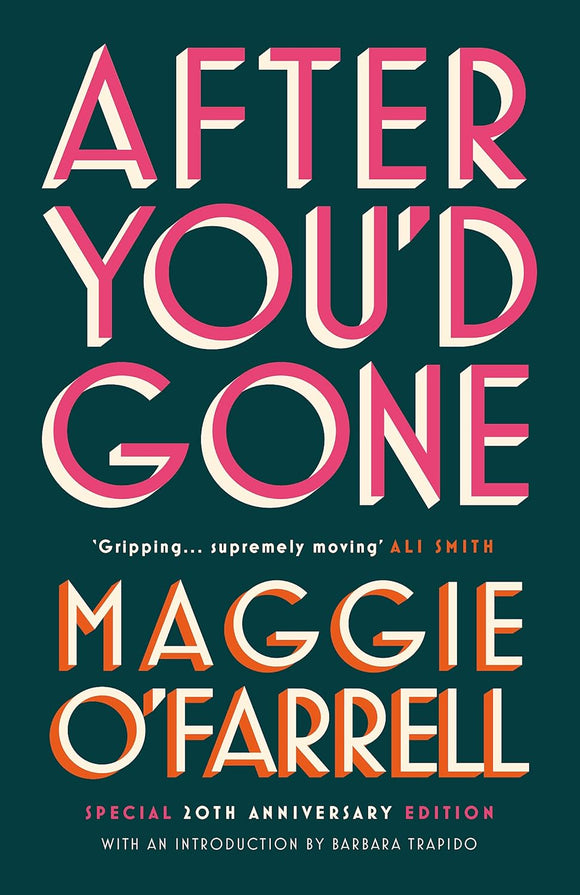 After You'd Gone; Maggie O'farrell