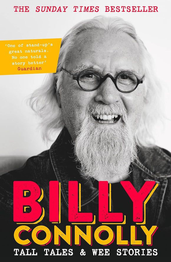 Billy Connolly: Tall Tales & Wee Stories