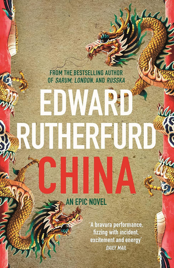 China; Edward Rutherford