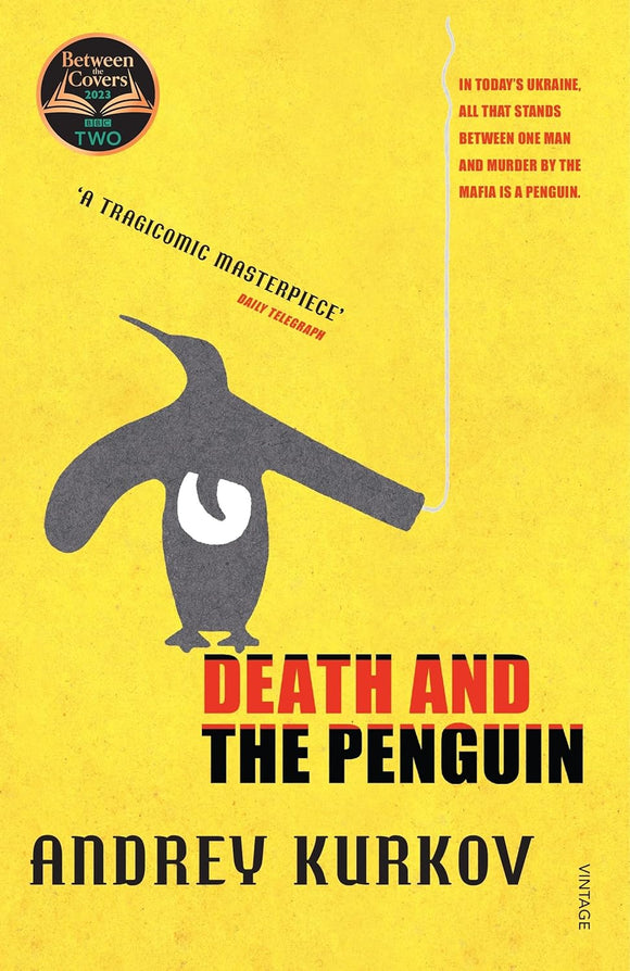 Death and the Penguin; Audrey Kurkov