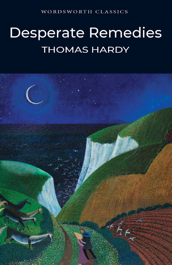 Desperate Remedies; Thomas Hardy