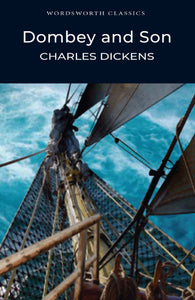 Dombey and Son; Charles Dickens