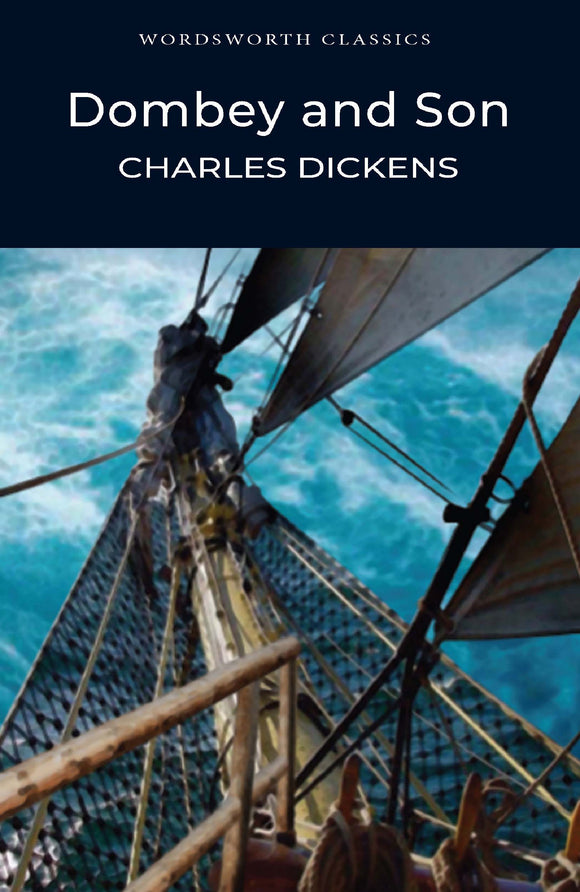 Dombey and Son; Charles Dickens