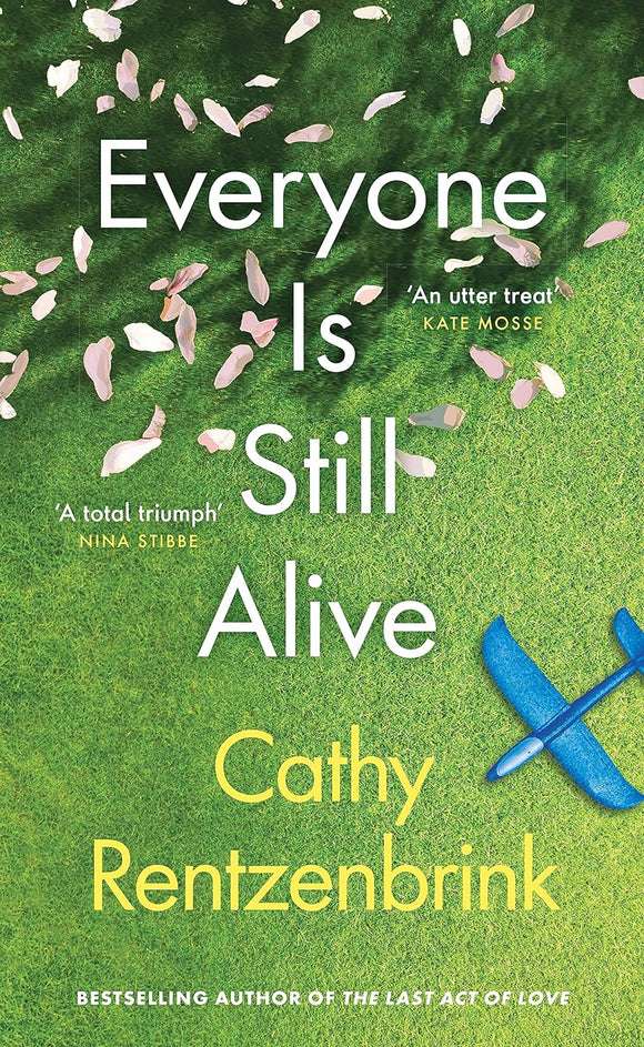 Everyone is Still Alive; Cathy Rentzenbrink