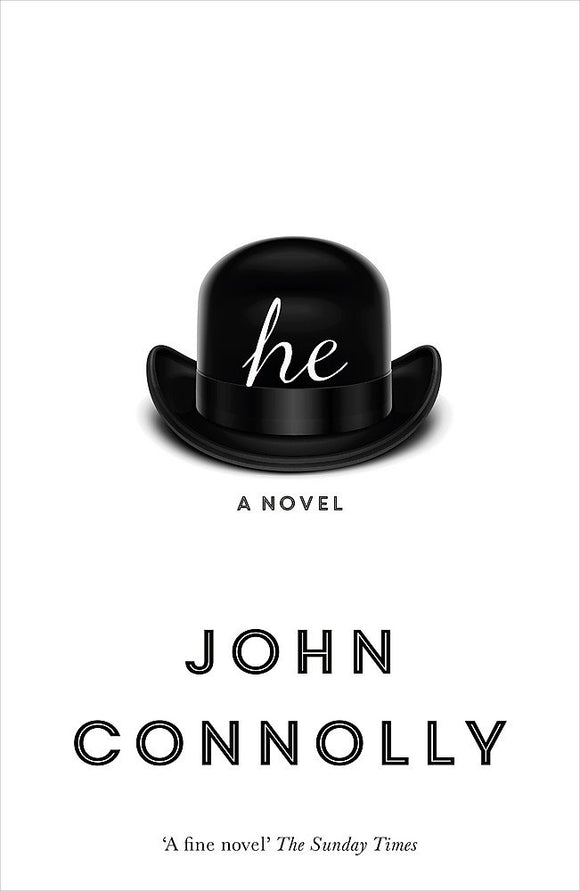 He: A Novel; John Connolly