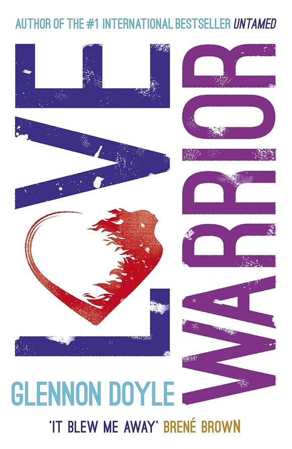 Love Warrior; Glennon Doyle