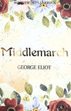 Middlemarch; George Eliot