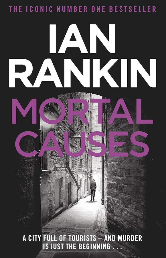 Mortal Causes; Ian Rankin
