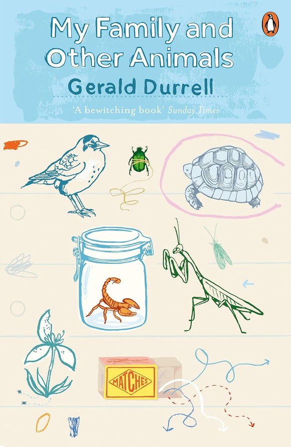 My Family and other Animals; Gerald Durrell
