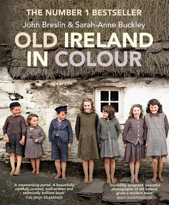 Old Ireland in Colour; John Breslin & Sarah-Anne Buckley