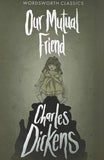 Our Mutual Friend; Charles Dickens