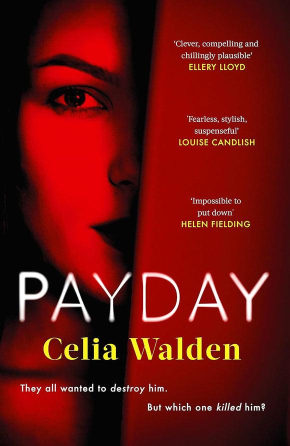 Payday; Celia Walden