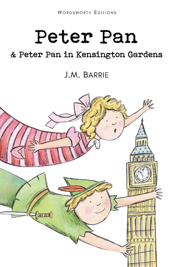 Peter Pan & Peter Pan in Kensington Gardens; J.M. Barrie