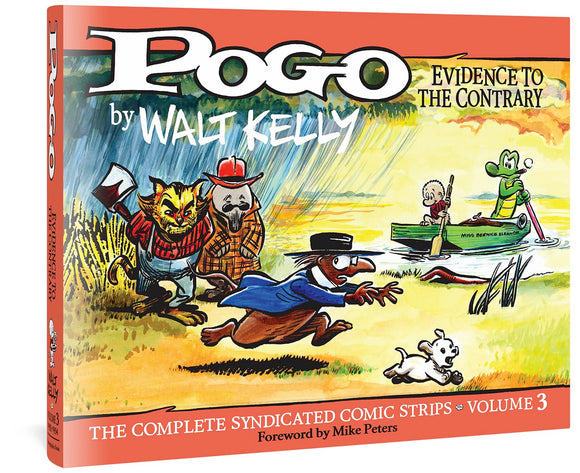 Pogo: The Complete Syndicated Comic Strips Vol. 3: Evidence To The Contrary; Walt Kelly