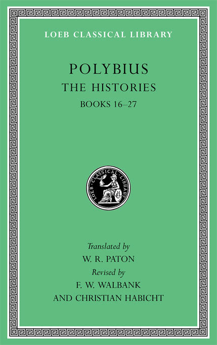 Polybius; The Histories Volume V (Loeb Classical Library)