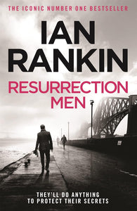 Resurrection Men; Ian Rankin (Inspector Rebus Book 13)