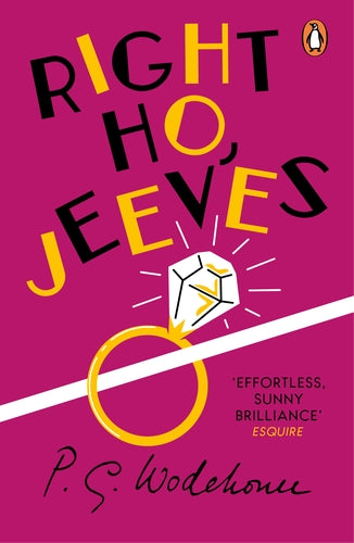 Right Ho, Jeeves; P.G. Wodehouse