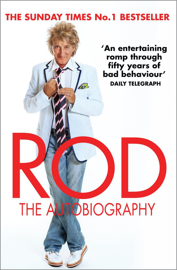Rod: The Autobiography; Rod Stewart