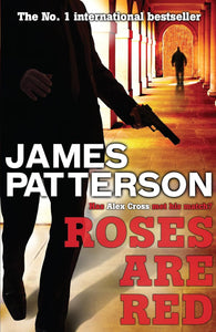 Roses Are Red; James Patterson