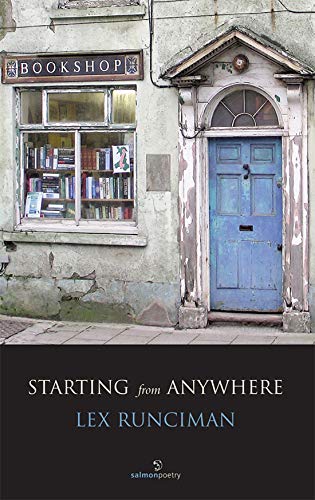 Starting from Anywhere; Lex Runciman (Salmon Poetry)