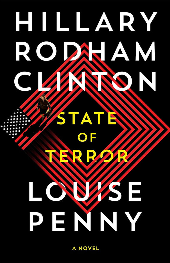 State of Terror; Hillary Rodham Clinton & Louise Penny