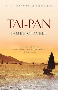 Tai-Pan; James Clavell