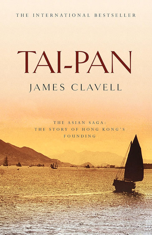 Tai-Pan; James Clavell