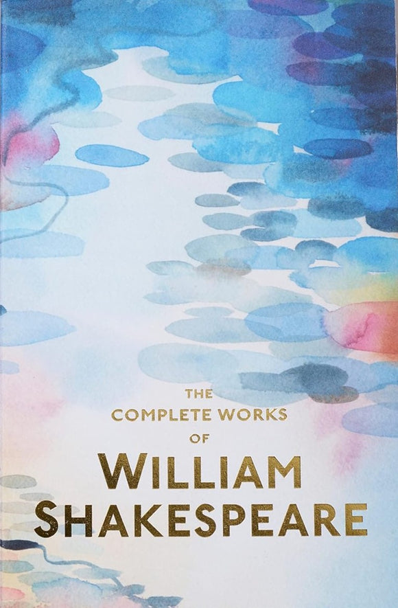 The Complete Works of William Shakespeare