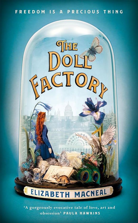 The Doll Factory; Elizabeth MacNeal