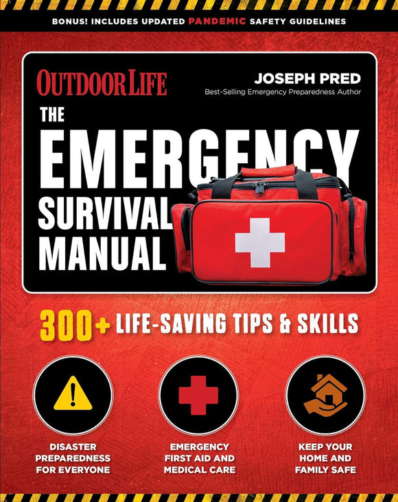 The Emergency Survival Manual; Joseph Pred