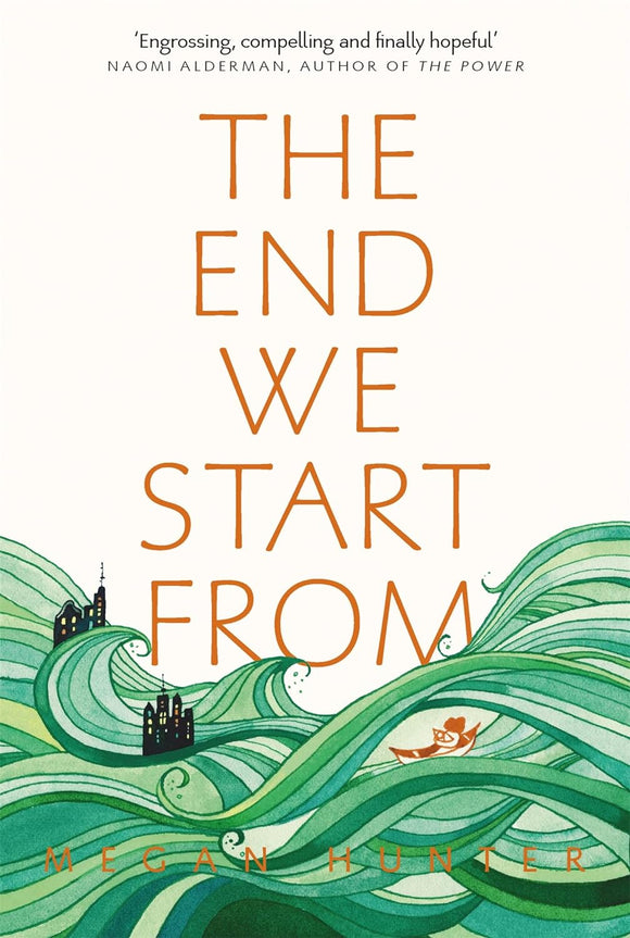 The End We Start From; Megan Hunter