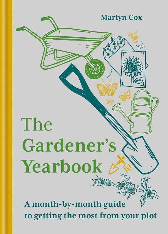 The Gardener's Yearbook: A Month-by-Month Guide to Getting the Most from your Plot; Martyn Cox